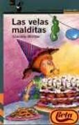 Velas malditas, las (Proxima Parada 6 Años)