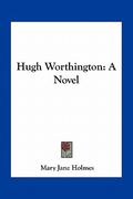 hugh worthington (en Inglés)