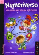 Numeriverso. Las Sumas que Vinieron del Espacio. (Junior)