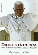 Dios Esta Cerca: Por que Merece la Pena Seguir a Cristo