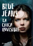 La Chica Invisible - Blue Jeans - Planeta