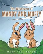 The Adventures of Mandy and Muffy (en Inglés)