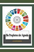 Die Propheten der Agenda (en Alemán)