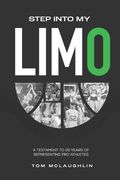 Step Into My Limo: A Testament to 20 Years of Representing Pro Athletes (en Inglés)