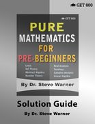 Pure Mathematics for Pre-Beginners - Solution Guide (en Inglés)