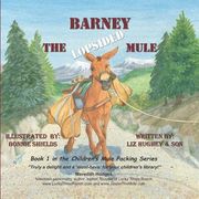 Barney the Lopsided Mule (en Inglés)