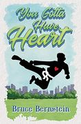 You Gotta Have Heart (en Inglés)