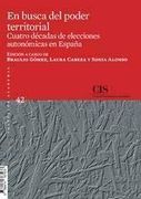 En Busca del Poder Territorial: Cuatro Décadas de Elecciones Autonómicas en España