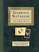 Darwin's Not: The Life, Times and Discoveries of Charles Darwin
