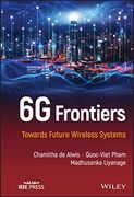 6g Frontiers: Towards Future Wireless Systems