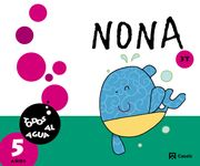 Nona 5 años. 3er trimestre. Todos al agua