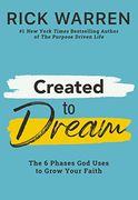 Created to Dream: The 6 Phases god Uses to Grow Your Faith (en Inglés)