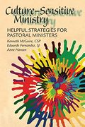 culture-sensitive ministry,helpful strategies for pastoral ministers
