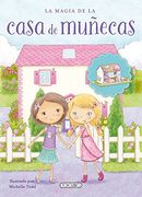 La Magia de la Casa de Muñecas (in Spanish)