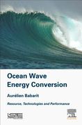 Ocean Wave Energy Conversion: Resource, Technologies and Performance (en Inglés)