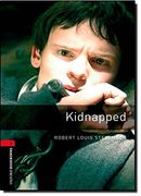 Oxford Bookworms Library: Kidnapped: The Adventures of David Balfour in the Year 1751: 1000 Headwords 