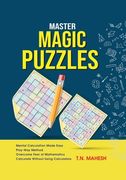 Master Magic Puzzles: Books for Brain Power Mental Mathematics Fun With Numbers Calculate Without Calculators Critical Thinking Logical Reas (en Inglés)