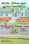 birds, bikes, and ice cream (en Inglés)