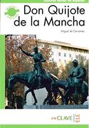 Don Quijote de la Mancha: Nivel 4 (c1) (Lecturas fáciles en español)