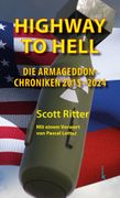 Highway to Hell: Die Armageddon-Chroniken 2015-2024 (in German)