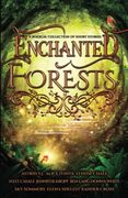 Enchanted Forests: A Magical Collection of Short Stories (en Inglés)