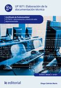 Elaboración de la Documentación Técnica. Ifct0410 - Administración y Diseño de Redes Departamentales (in Spanish)