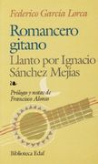 Romancero Gitano; Llanto por Ignacio Sanchez Mejias