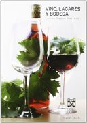 Vino, lagares y bodega (in Spanish)