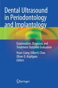 Dental Ultrasound in Periodontology and Implantology: Examination, Diagnosis and Treatment Outcome Evaluation (en Inglés)