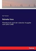 Reineke Voss: Plattdeutsch Nach der Lübecker Ausgabe vom Jahre 1498 (en Alemán)