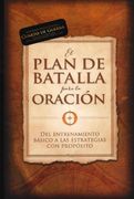 El plan de batalla para la oración