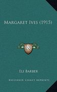 margaret ives (1915)