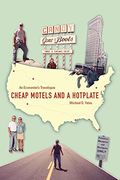 Cheap Motels and a hot Plate: An Economist's Travelogue (en Inglés)