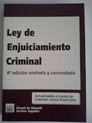 La ley de Enjuiciamiento Criminal (8ª Ed. )