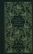 Lamia Isabella the eve of st Agnes and Other Poems (Penguin Clothbound Poetry) (en Inglés)