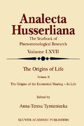 the origins of life: the origins of the existential sharing-in-life