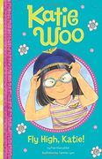 Fly High, Katie! (Katie Woo) (en Inglés)