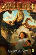 The Elephant's Tale (Legend of the Animal Healer) (en Inglés)
