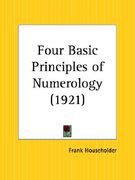 four basic principles of numerology (en Inglés)