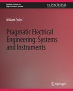 Pragmatic Electrical Engineering: Systems & Instruments (en Inglés)