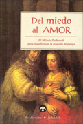 Del Miedo al Amor