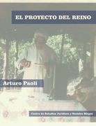 El proyecto del Reino. Mensajes desde Aguascalientes, en la tradición de Charles de Foucauld