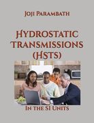 Hydrostatic Transmissions (HSTs): In the SI Units (en Inglés)