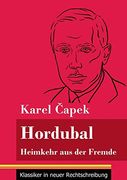 Hordubal: Heimkehr aus der Fremde (in German)