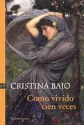 Como vivido cien veces