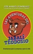Las Aventuras del Jabali Teodosio