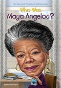 Who was Maya Angelou? (en Inglés)