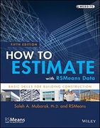 How To Estimate With Rsmeans Data: Basic Skills For Building Construction (en Inglés)
