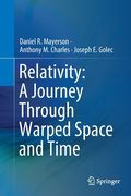 Relativity: A Journey Through Warped Space and Time