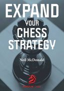 Expand Your Chess Strategy (en Inglés)